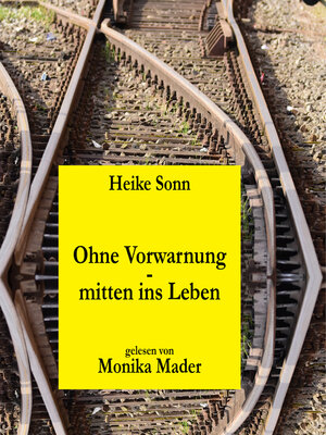 cover image of Ohne Vorwarnung--mitten ins Leben